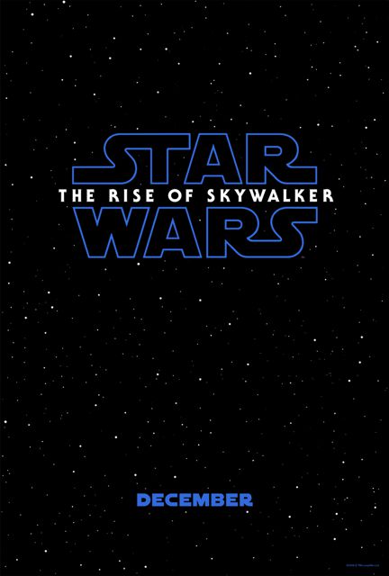 «Звёздные Войны: Эпизод IX. Восхождение Скайуокера» (Star Wars: Episode IX. The Rise of Skywalker)
